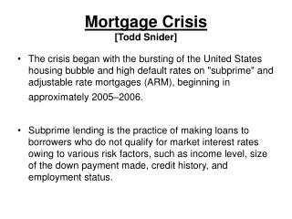 Mortgage Crisis [Todd Snider]