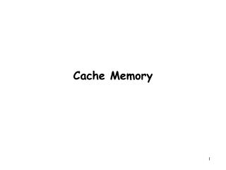 Cache Memory