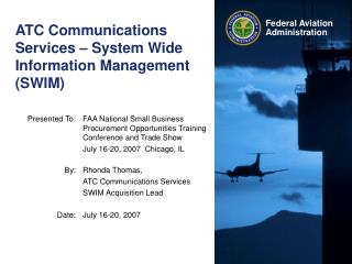 ATC Communications Services – System Wide Information Management (SWIM)
