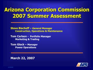 Arizona Corporation Commission 2007 Summer Assessment