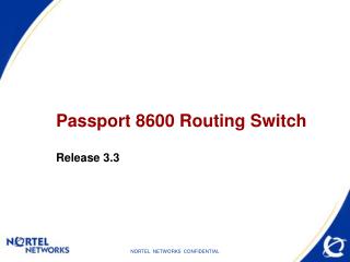 Passport 8600 Routing Switch