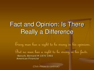 Fact and Opinion: Is There Really a Difference