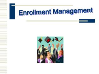 Enrollment Management