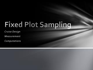 Fixed Plot Sampling