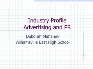 Industry Profile Advertising and PR