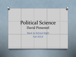Political Science David Pimentel