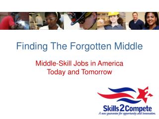 Finding The Forgotten Middle