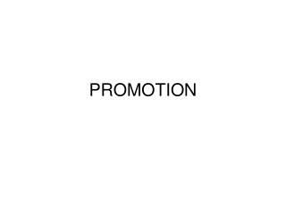 PROMOTION