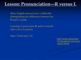 Lesson: Pronunciation---R versus L