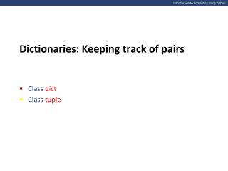 Introduction to Computing Using Python