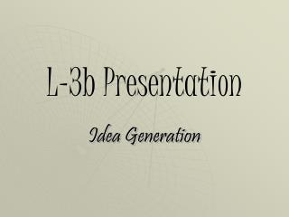 L-3b Presentation
