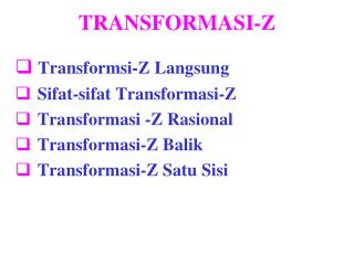 TRANSFORMASI-Z