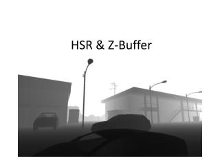 HSR &amp; Z-Buffer