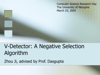 V-Detector: A Negative Selection Algorithm