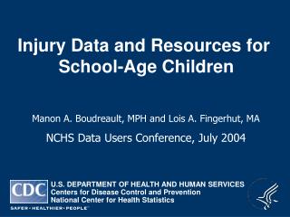 Injury Data and Resources for School-Age Children