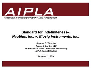 Standard for Indefiniteness– Nautilus, Inc. v. Biosig Instruments, Inc.