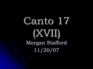 Canto 17 (XVII)