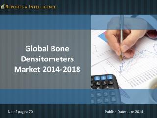 R&I: Global Bone Densitometers Market 2014-2018