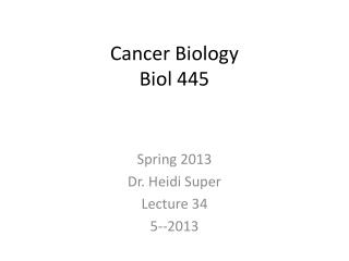 Cancer Biology Biol 445