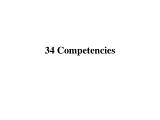 34 Competencies