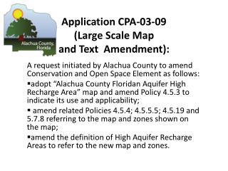 Application CPA-03-09 (Large Scale Map and Text Amendment):