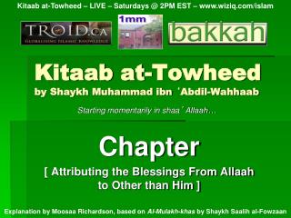 Kitaab at-Towheed by Shaykh Muhammad ibn ‘ Abdil-Wahhaab