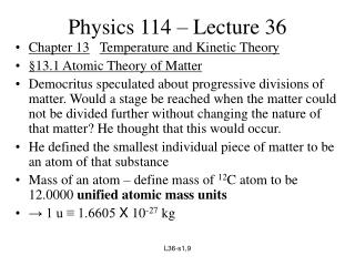 Physics 114 – Lecture 36