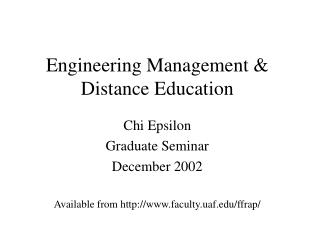 Engineering Management &amp; Distance Education