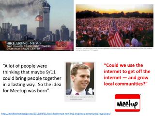 mylifeismymessage/2011/09/11/scott-heiferman-how-911-inspired-a-community-revolution/