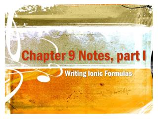Chapter 9 Notes, part I