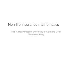 Non-life insurance mathematics