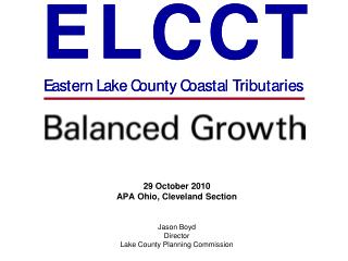 29 October 2010 APA Ohio, Cleveland Section Jason Boyd Director Lake County Planning Commission
