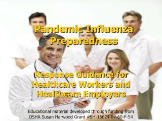 Pandemic Influenza Preparedness