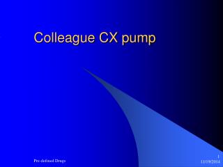 Colleague CX pump
