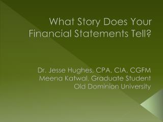 What Story Does Your Financial Statements Tell?