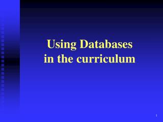 Using Databases in the curriculum