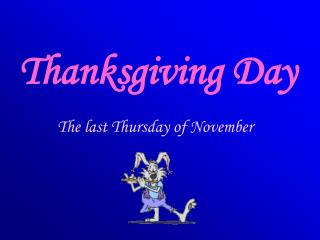Thanksgiving Day