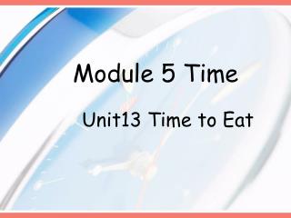 Module 5 Time