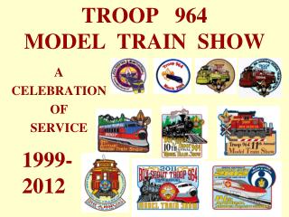 TROOP 964 MODEL TRAIN SHOW