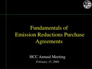 Fundamentals of Emission Reductions Purchase Agreements