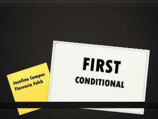 FIRST CONDITIONAL