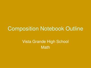 Composition Notebook Outline