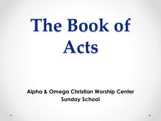 The Book of Acts