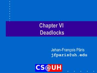 Chapter VI Deadlocks