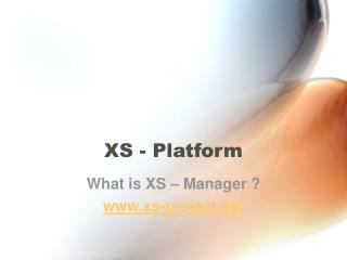 XS - Platform