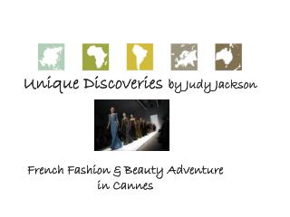 Unique Discoveries	 by Judy Jackson