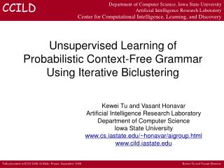 Unsupervised Learning of Probabilistic Context-Free Grammar Using Iterative Biclustering