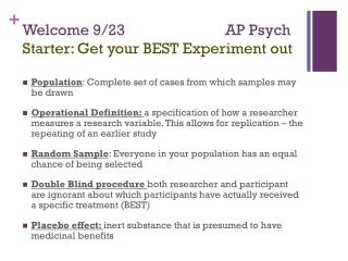 Welcome 9/23 AP Psych Starter: Get your BEST Experiment out