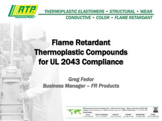 Flame Retardant Thermoplastic Compounds for UL 2043 Compliance
