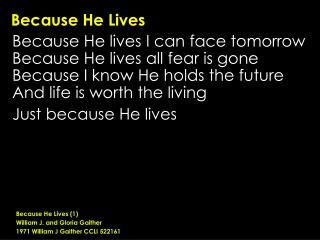 Because He Lives